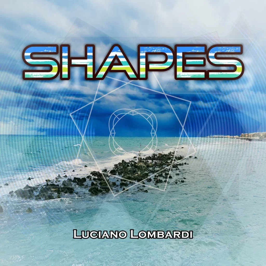 Shapes - Luciano Lombardi